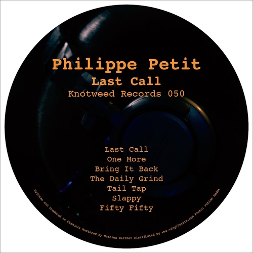 Philippe Petit - Last Call [KW050]